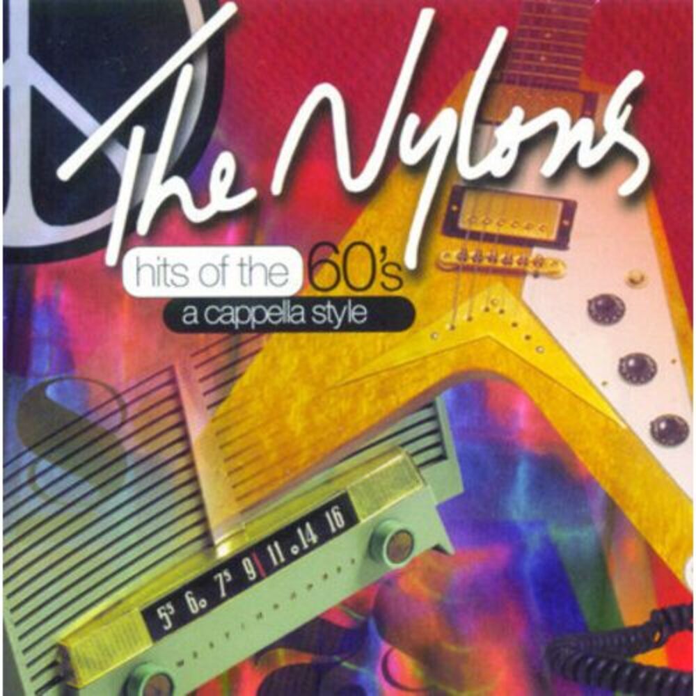 The Nylons - Hits of the 60's - a Cappella Style  CD
